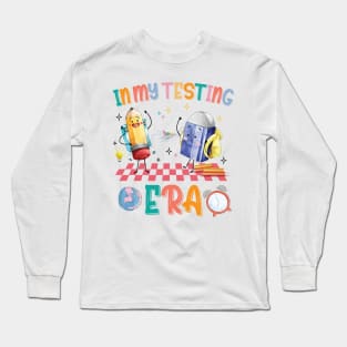 Groovy In My Testing Era Teacher Testing Day Motivational Long Sleeve T-Shirt